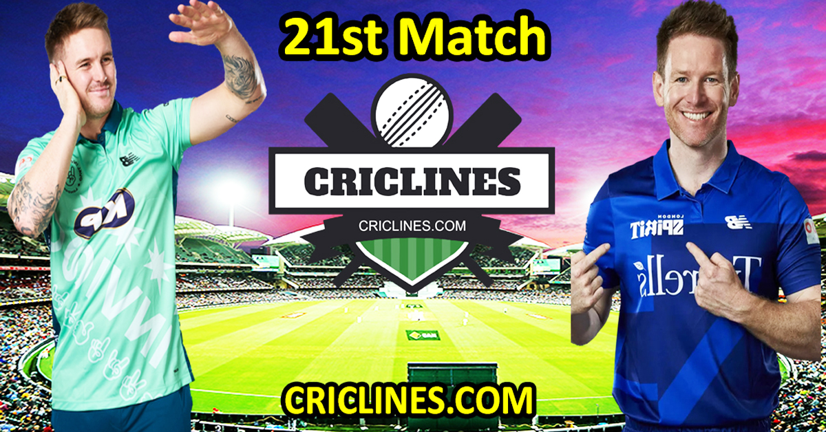 Today Match Prediction-Oval Invincibles vs London Spirit-The Hundred League-2023-21st Match-Who Will Win