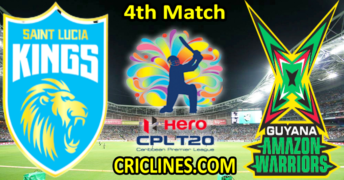Today Match Prediction-Saint Lucia Kings vs Guyana Amazon Warriors-CPL T20 2023-4th Match-Who Will Win