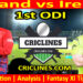 Today Match Prediction-ENG vs IRE-1st ODI-2023-Dream11-Who Will Win Today