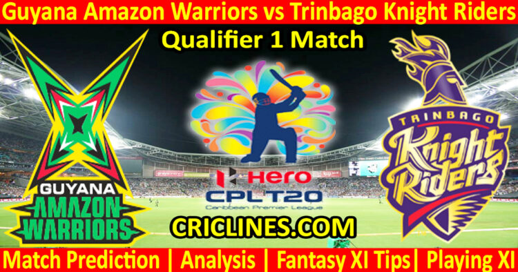 Today Match Prediction-GAW vs TKR-CPL T20 2023-Qualifier 1 Match-Who Will Win