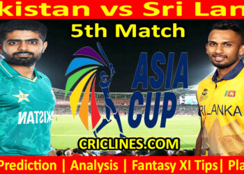 Today Match Prediction-PAK vs NZ-Asia Cup 2023-5th Super Fours Match-Who Will Win