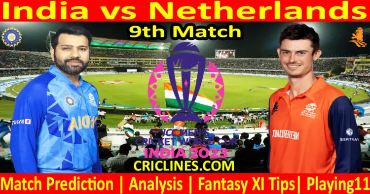 Today Match Prediction-IND vs NET-ODI Cricket World Cup Warm up 2023-9th Match-Who Will Win
