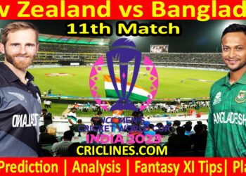 Today Match Prediction-NZ vs BAN-ODI Cricket World Cup 2023-11th Match-Who Will Win