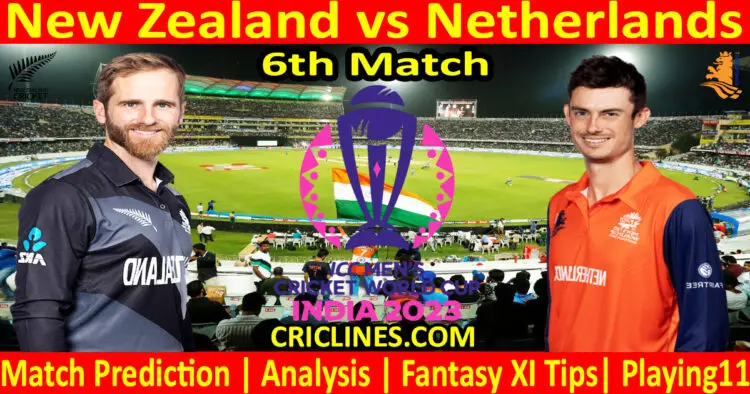 Today Match Prediction-NZ vs NET-ODI Cricket World Cup 2023-6th Match-Who Will Win