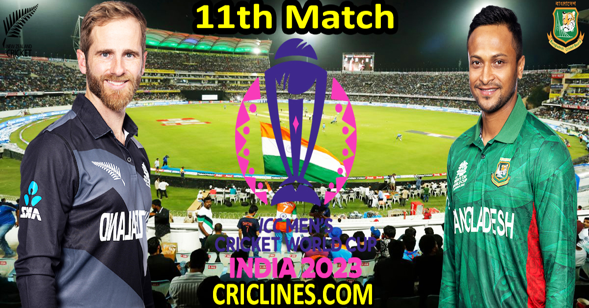 Today Match Prediction-New Zealand vs Bangladesh-ODI Cricket World Cup 2023-11th Match-Who Will Win