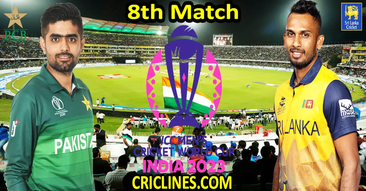 Today Match Prediction-Pakistan vs Sri Lanka-ODI Cricket World Cup 2023-8th Match-Who Will Win