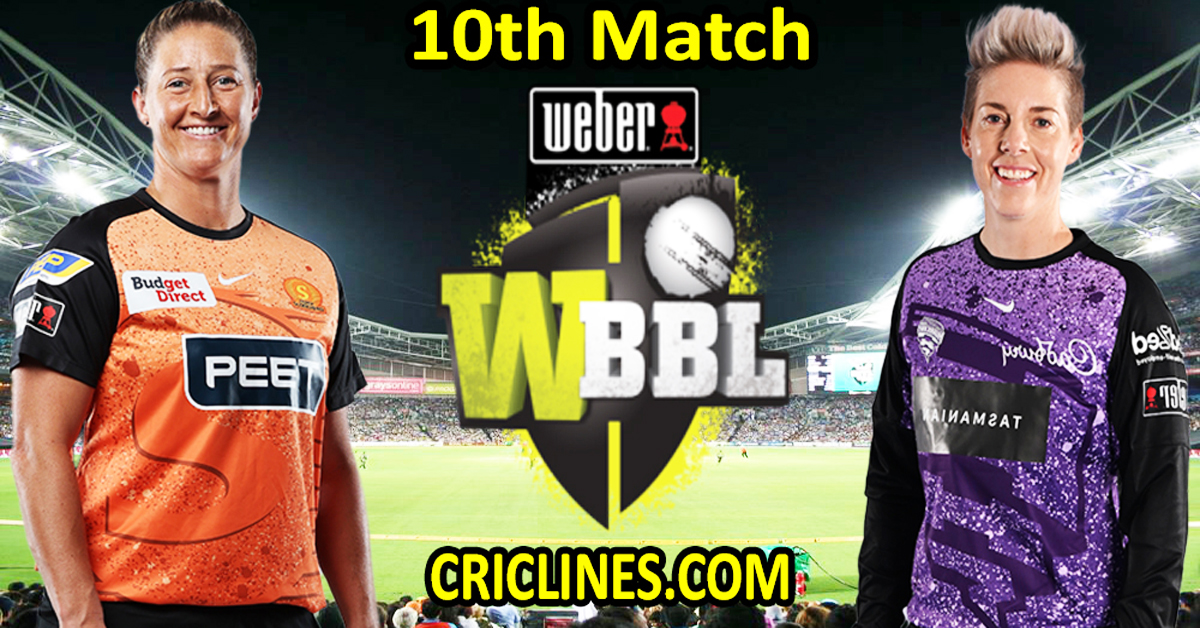 Today Match Prediction-Perth Scorchers Women vs Hobart Hurricanes Women-WBBL T20 2023-10th Match-Who Will Win