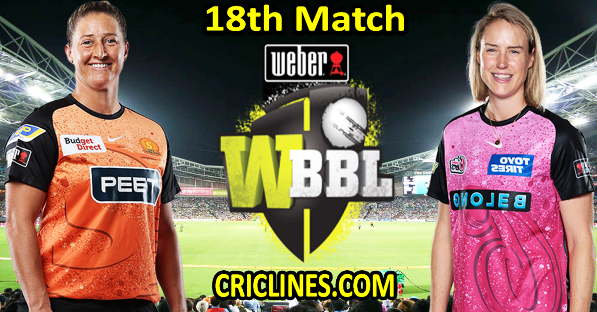 Today Match Prediction-Perth Scorchers Women vs Sydney Sixers Women-WBBL T20 2023-18th Match-Who Will Win