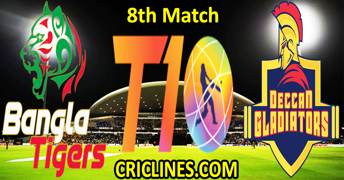 Today Match Prediction-Bangla Tigers vs Deccan Gladiators-Dream11-Abu Dhabi T10 League-2023-8th Match-Who Will Win