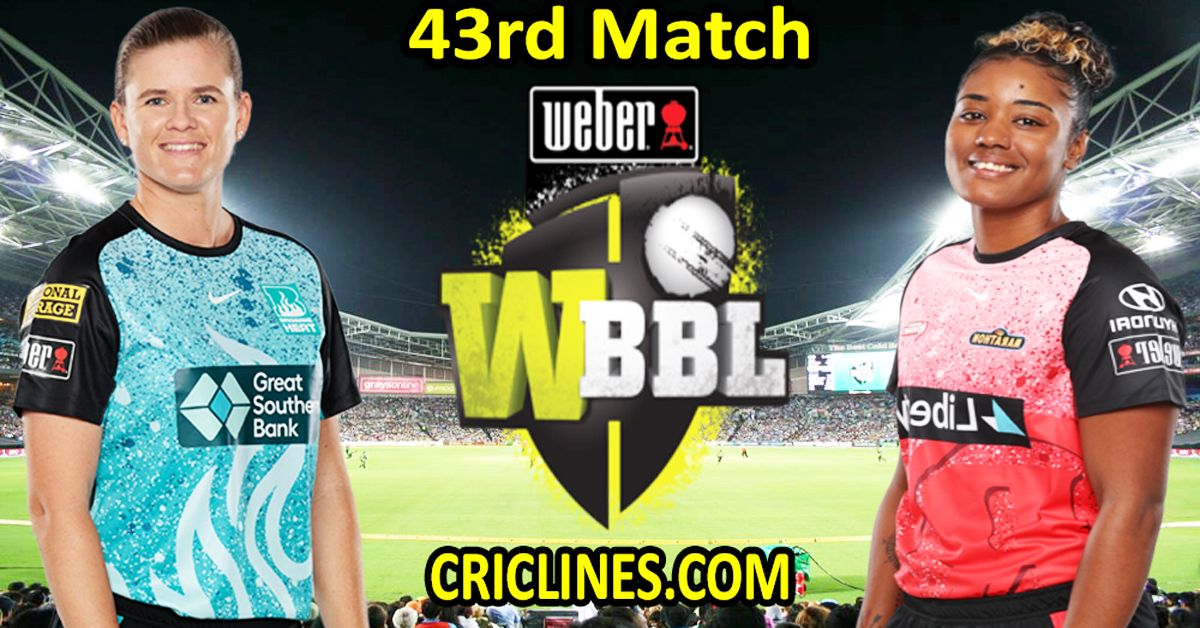 Today Match Prediction-Brisbane Heat Women vs Melbourne Renegades Women-WBBL T20 2023-43rd Match-Who Will Win