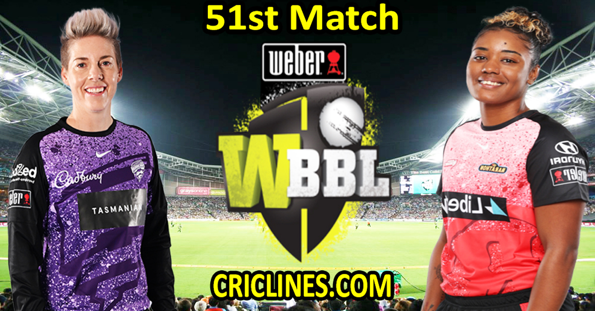 Today Match Prediction-Hobart Hurricanes Women vs Melbourne Renegades Women-WBBL T20 2023-51st Match-Who Will Win