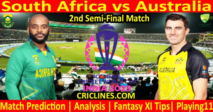 Today Match Prediction-South Africa vs Australia-ODI Cricket World Cup 2023-2nd Semi-Final Match-Who Will Win