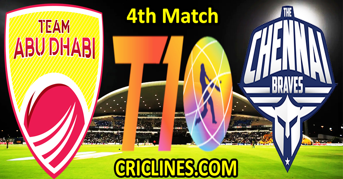 Today Match Prediction-Team Abu Dhabi vs The Chennai Braves-Dream11-Abu Dhabi T10 League-2023-4th Match-Who Will Win