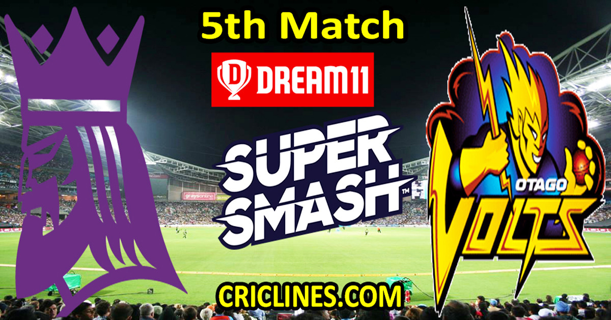 Today Match Prediction-Canterbury Kings vs Otago Volts-Dream11-Super Smash T20 2023-24-5th Match-Who Will Win