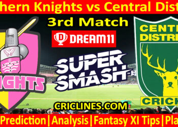 Today Match Prediction-NK vs CD-Dream11-Super Smash T20 2023-24-3rd Match-Who Will Win