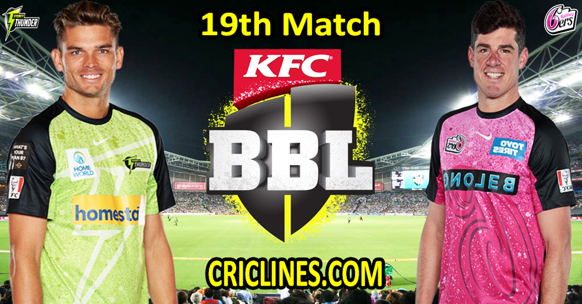 Today Match Prediction-Sydney Thunder vs Sydney Sixers-Dream11-BBL T20 2023-24-19th Match-Who Will Win