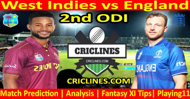 Today Match Prediction-WI vs ENG-2nd ODI-2023-Dream11-Who Will Win Today