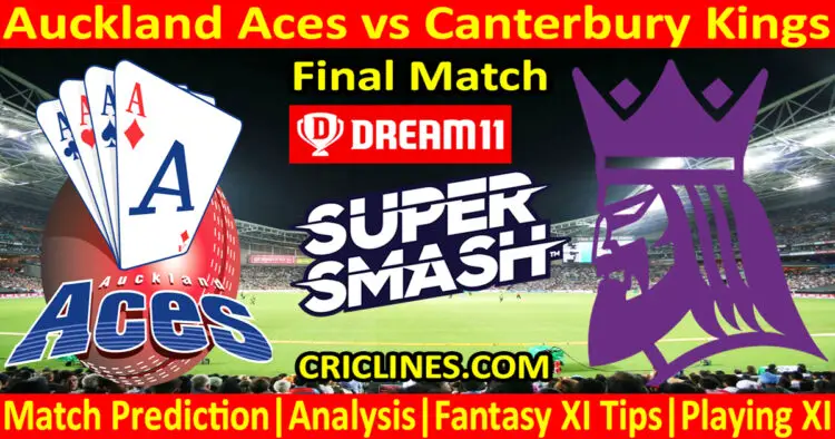 Today Match Prediction-AA vs CK-Dream11-Super Smash T20 2023-24-Final Match-Who Will Win