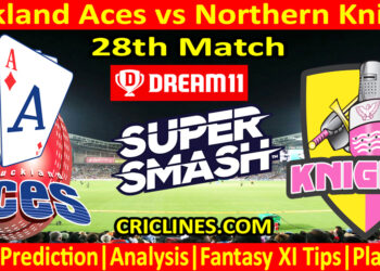 Today Match Prediction-AA vs NK-Dream11-Super Smash T20 2023-24-28th Match-Who Will Win