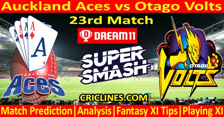 Today Match Prediction-AA vs OV-Dream11-Super Smash T20 2023-24-23rd Match-Who Will Win