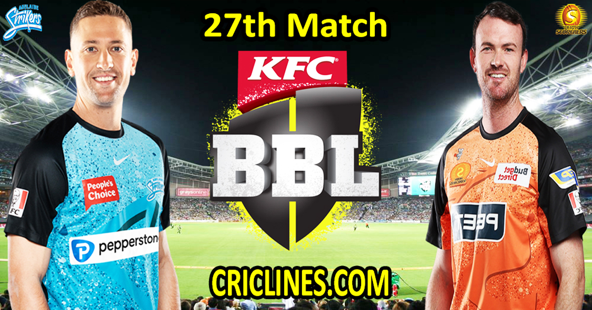 Today Match Prediction-Adelaide Strikers vs Perth Scorchers-Dream11-BBL T20 2023-24-27th Match-Who Will Win