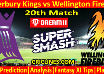 Today Match Prediction-CK vs WF-Dream11-Super Smash T20 2023-24-20th Match-Who Will Win