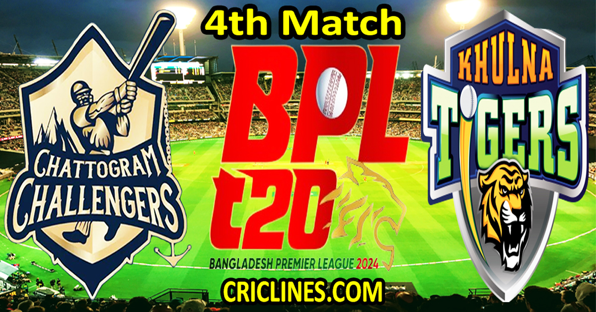 Today Match Prediction-Chattogram Challengers vs Khulna Tigers-Dream11-BPL T20-2024-4th Match-Who Will Win