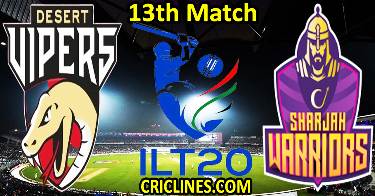 Today Match Prediction-Desert Vipers vs Sharjah Warriors-IL T20 2024-13th Match-Who Will Win