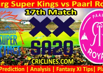 Today Match Prediction-JSK vs PR-SA20 T20 2024-Dream11-17th Match-Who Will Win