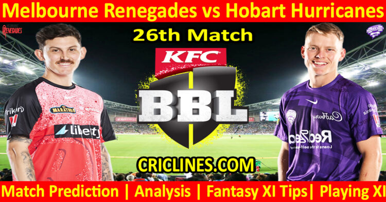Today Match Prediction-MLR vs HBH-Dream11-BBL T20 2023-24-26th Match-Who Will Win