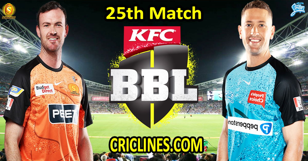 Today Match Prediction-Perth Scorchers vs Adelaide Strikers-Dream11-BBL T20 2023-24-25th Match-Who Will Win