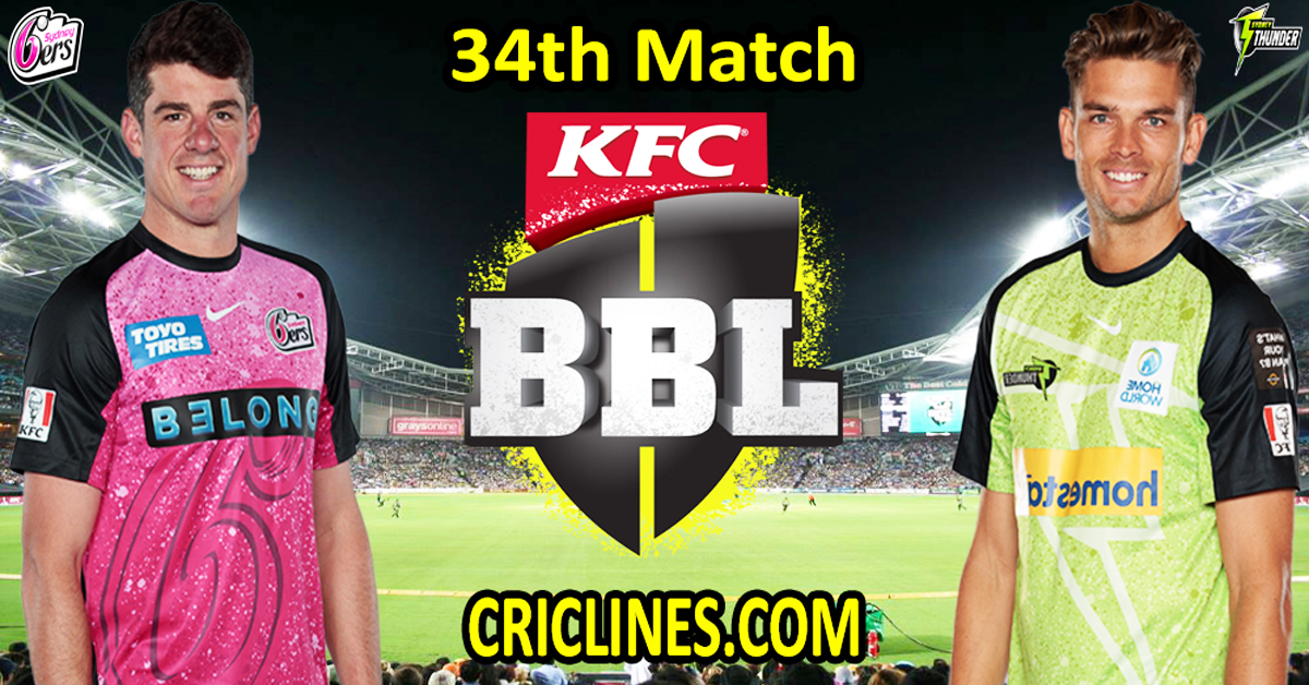 Today Match Prediction-Sydney Sixers vs Sydney Thunder-Dream11-BBL T20 2023-24-34th Match-Who Will Win