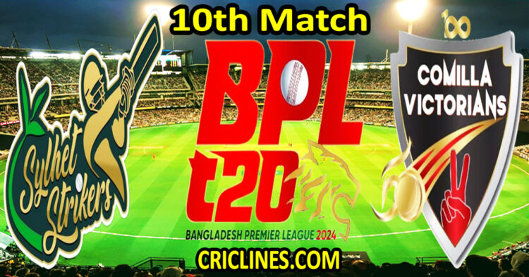 Today Match Prediction-Sylhet Strikers vs Comilla Victorians-Dream11-BPL T20-2024-10th Match-Who Will Win
