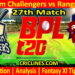 Today Match Prediction-CCS vs RR-Dream11-BPL T20-2024-27th Match-Who Will Win