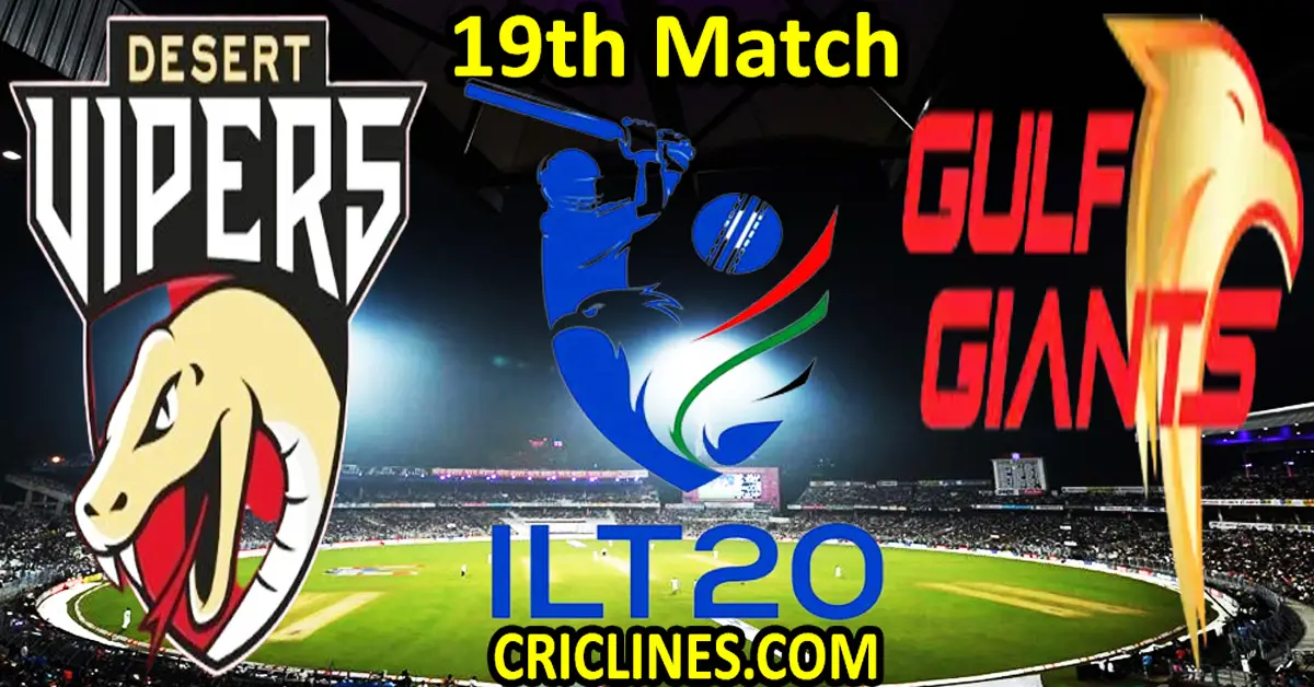 Today Match Prediction-Desert Vipers vs Gulf Giants-IL T20 2024-19th Match-Who Will Win