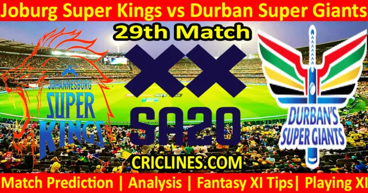 Today Match Prediction-JSK vs DSG-SA20 T20 2024-Dream11-29th Match-Who Will Win