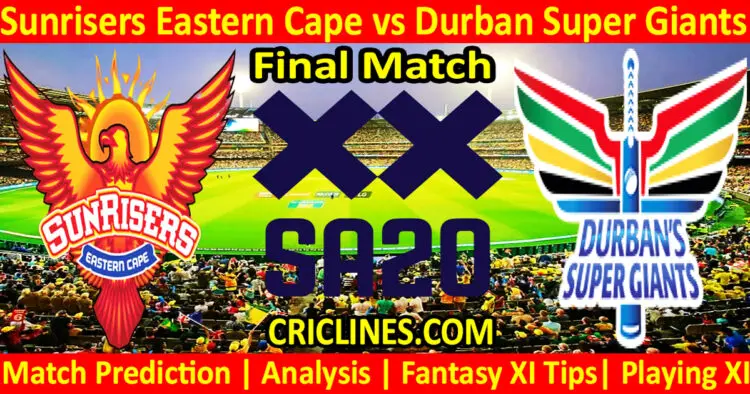 Today Match Prediction-SEC vs DSG-SA20 T20 2024-Dream11-Final Match-Who Will Win