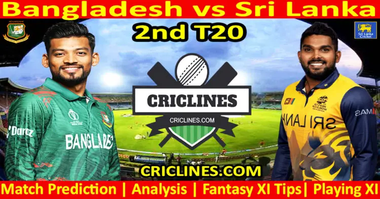 Today Match Prediction-BAN vs SL-Dream11-2nd T20-2024-Who Will Win