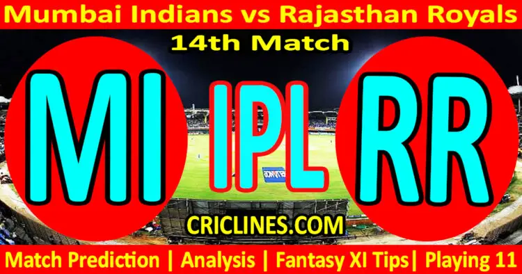 Today Match Prediction-MI vs RR-IPL Match Today 2024-14th Match-Venue Details-Dream11-Toss Update-Who Will Win
