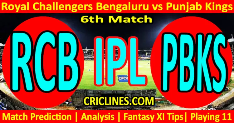 Today Match Prediction-RCB vs PBKS-IPL Match Today 2024-6th Match-Venue Details-Dream11-Toss Update-Who Will Win