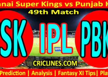 Today Match Prediction-CSK vs PBKS-IPL Match Today 2024-49th Match-Venue Details-Dream11-Toss Update-Who Will Win