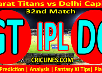 Today Match Prediction-GT vs DC-IPL Match Today 2024-32nd Match-Venue Details-Dream11-Toss Update-Who Will Win