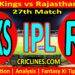 Today Match Prediction-PBKS vs RR-IPL Match Today 2024-27th Match-Venue Details-Dream11-Toss Update-Who Will Win