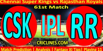 Today Match Prediction-CSK vs RR-IPL Match Today 2024-61st Match-Venue Details-Dream11-Toss Update-Who Will Win