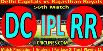 Today Match Prediction-DC vs RR-IPL Match Today 2024-56th Match-Venue Details-Dream11-Toss Update-Who Will Win